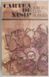 Cartea de nisip &ndash; Jorge Luis Borges