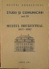 Studii si Comunicari Vol. 13 Muzeul Brukenthal 1817-1967, Sibiu, 1967, Istorie, Romana, 366 pagini
