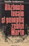 Razboaie locale si panoplia zeului Marte