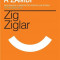 Motive pentru a zambi. Ed. a III-a | Zig Ziglar