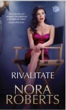 Rivalitate/Nora Roberts