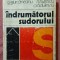 Indrumatorul sudorului. Editura Tehnica, 1975 - M. Breazu, H. Konig
