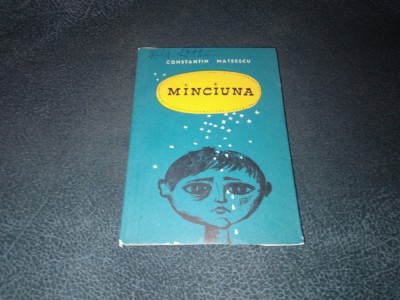 CONSTANTIN MATEESCU - MINCIUNA foto