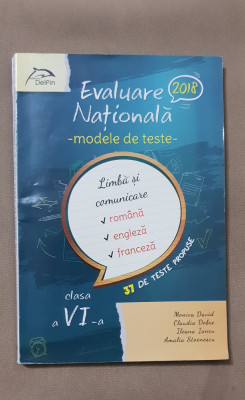 Evaluare Națională clasa VI. Limbă și comunicare: rom&amp;acirc;nă, engleză -Monica David foto