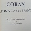 Coranul. Ultima Carte Sf&acirc;ntă. Traducere Mustafa Ali Mehmet - 2006. 612 pagini. Stare foarte bună