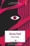 Roman Sunt fana Sheena Patel Polirom Carti Beletristica Nominalizat Women's Prize