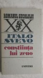 Italo Svevo - Constiinta lui Zeno (vezi detalii pentru livrare in tara)