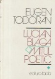 Lucian Blaga - Mitul poetic, Volumul I