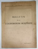 BULLETIN DE LA COOPERATION ROUMAINE , No. 1-2 , 1937 , PREZINTA PETE SI URME DE UZURA