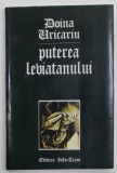 PUTEREA LEVIATANULUI de DOINA URICARU , 1995 , DEDICATIE *