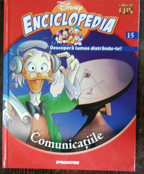 ENCICLOPEDIA DISNEY - COMUNICATIILE NR 15