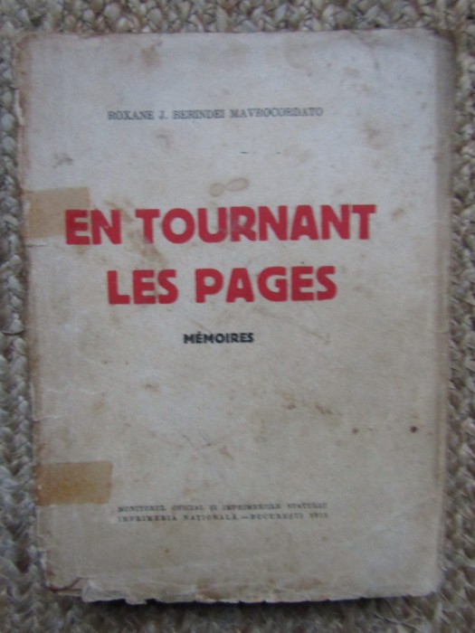 Roxane J. Berindei Mavrocordato - Răsfoind paginile, En Tournant les Pages