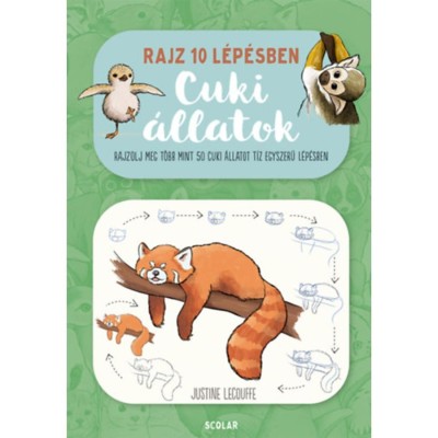 Rajz 10 l&amp;eacute;p&amp;eacute;sben - Cuki &amp;aacute;llatok - Justine Lecouffe foto