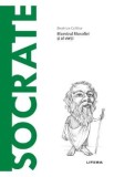 Descopera Filosofia. Socrate - Beatrice Collina