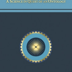 Physics: A Science in Quest of an Ontology
