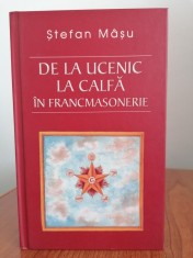 Ștefan M&amp;acirc;șu, De la ucenic la calfă &amp;icirc;n francmasonerie foto