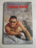 Cumpara ieftin LES SPORTS DE PLEIN AIR L&#039;ESCALADE SPORTIVE - 2001 pour l&#039;edition francaise