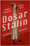Dosar Stalin - Genialissimul generalissim | Marius Stan, Vladimir Tismaneanu, Curtea Veche