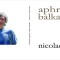 Nicolae Tzone, Aphrodite balkanique