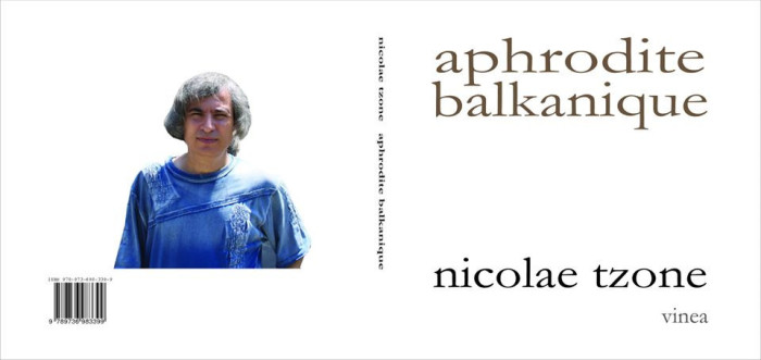 Nicolae Tzone, Aphrodite balkanique