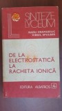 De la electrostatica la racheta ionica-Radu Cramariuc, Virgil Spulber