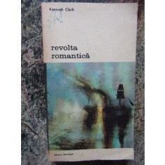 REVOLTA ROMANTICA-KENNETH CLARK