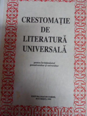 Crestomatie De Literatura Universala - Colectiv ,549040 foto
