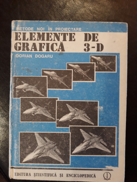 Elemente de grafica 3D- Dorian Dogaru