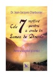 Cumpara ieftin Cele 7 motive pentru a crede in Lumea de Dincolo, For You