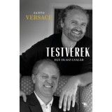 Testv&eacute;rek - Egy olasz csal&aacute;d - Santo Versace