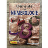 Rodford Barrat - Elemente de Numerologie, Ed. Teora, Bucuresti, 2003