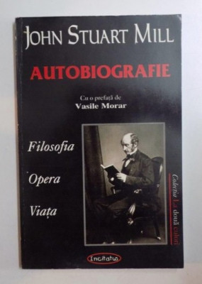 Autobiografia / John Stuart Mill 2003 foto