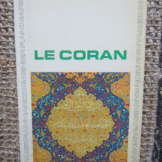 Le Coran / Coranul ( carte in limba franceza ) 511 pagini