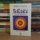 MIRELA CODILA - REIKI PENTRU MAESTRI _ CAIET DE SEMINAR , 2020 *