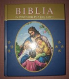 Biblia in Povestiri pentru Copii, Societatea Biblica Interconfesionala, 2010, Coperti cartonate