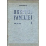 Dreptul familiei. Tratat (volumul 1) - Tudor R. Popescu