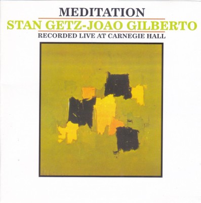 CD Jazz: Stan Getz &amp;amp; Joao Gilberto &amp;lrm;&amp;ndash; Getz / Gilberto #2 - Meditations (Live) foto