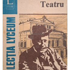 I. L. Caragiale - Teatru (editia 1982)