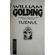Turnul &ndash; William Golding