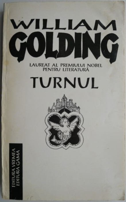 Turnul &ndash; William Golding