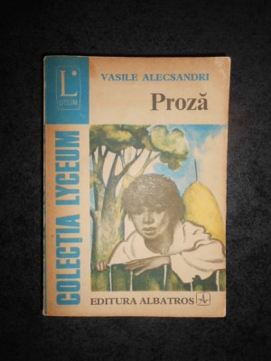 VASILE ALECSANDRI - PROZA foto