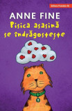 Pisica asasină se &icirc;ndrăgostește - Hardcover - Anne Fine - Paralela 45