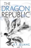 The Dragon Republic : Book 2 - SAS Gardners EU