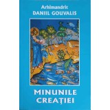 MINUNILE CREATIEI-ARHIM. DANIIL GOUVALIS-248996