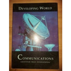 Developing World: Communications Grosvenor Press International