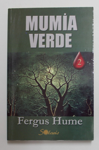 MUMIA VERDE de FERGUS HUME , 2004