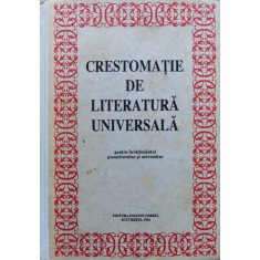 Crestomatie De Literatura Universala - Colectiv , C692