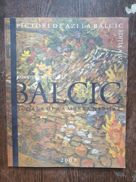 Expozitia de pictura de la Balcic. Scoala de la Marea Neagra