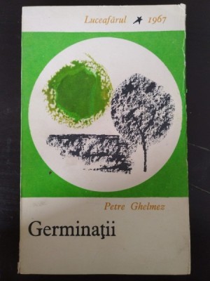 Petre Ghelmez - Germinatii foto