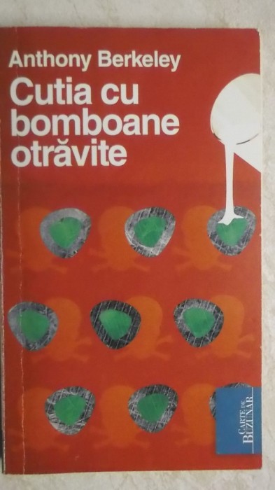 Anthony Berkeley - Cutia cu bomboane otravite